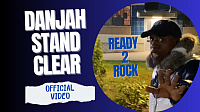 Official Video - Danjah Stand Clear - Ready 2 Rock